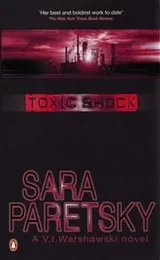 Cover of Toxic Shock (A V. I. Warshawski Novel)