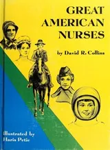 Cover of Great American nurses