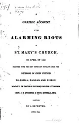 Cover of A Graphic Account Of The Alarming Riots At St. Mary's Church, In April Of 1822