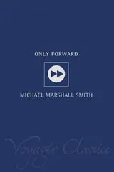Cover of Only Forward (Voyager Classics)