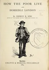 Cover of How the poor live ; and, Horrible London