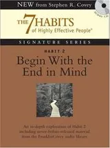 Cover of Habit 2 Begin With the End in Mind
