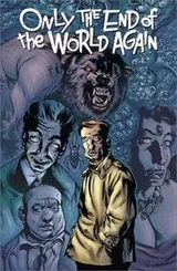 Cover of Only the end of the world again