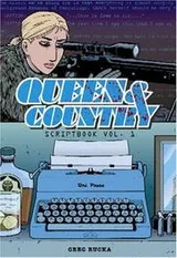 Cover of Queen & Country Scriptbook Volume 1 (Queen & Country Scriptbook)