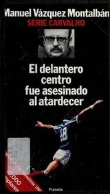 Cover of El delantero centro fue asesinado al atardecer