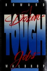 Cover of A Dozen Tough Jobs