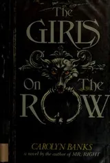 Cover of The girls on the row
