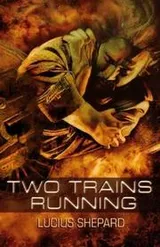 Cover of Two Trains Running