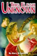 Cover of This Flesh Unknown