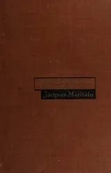 Cover of The social and political philosophy of Jacques Maritain
