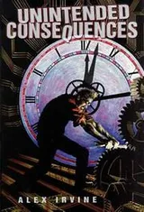 Cover of Unintended consequences