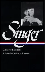 Cover of Isaac Bashevis Singer Stories V.2 Kafka