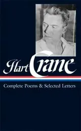 Cover of Hart Crane Complete Poems and Selected Letters (Library of America)