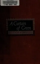Cover of A curtain of green