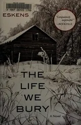 Cover of The Life We Bury