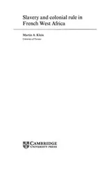 Cover of Slavery and colonial rule in French West Africa