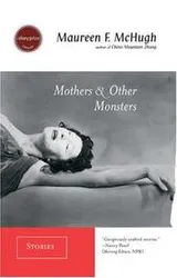 Cover of Mothers and other monsters