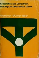 Cover of Cooperation and competition: readings on mixed-motive games