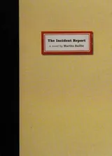Cover of The Incident Report