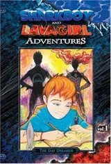 Cover of Shark Boy and Lava Girl Adventures: Book 1