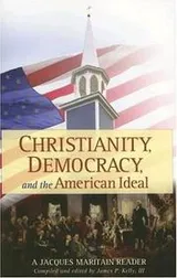 Cover of Christianity, democracy, and the American ideal