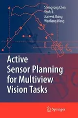 Cover of Active Sensor Planning for Multiview Vision Tasks
