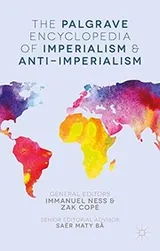 Cover of The Palgrave Encyclopedia of Imperialism and Anti-Imperialism