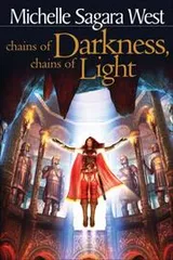 Cover of Chains of Darkness, Chains of Light (The Sundered series)