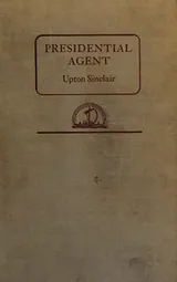 Cover of Presidential agent
