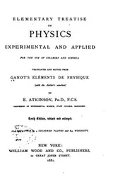 Cover of Elementary treatise on physics experimental and applied