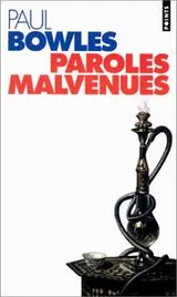 Cover of Paroles malvenues