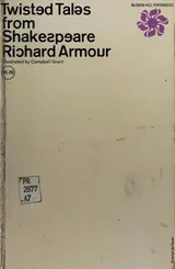 Cover of Twisted tales from Shakespeare, in which Shakespeare's best-known plays are presented in a new light