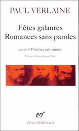 Cover of Fetes Galantes/Romances Sans Paroles/Poemes Saturniens