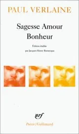 Cover of Sagesse Amour Bonheur (Poesie Ser.)