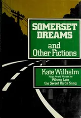 Cover of Somerset dreams and other fictions