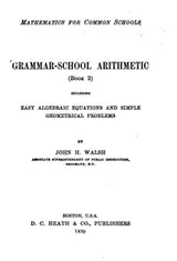 Cover of Grammar-school Arithmetic ..