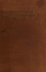 Cover of Give your heart to the hawks
