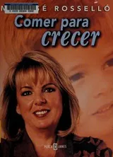 Cover of Comer Para Crecer