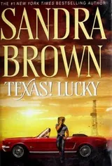 Cover of Texas! Lucky