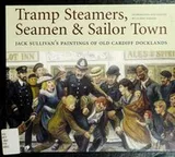 Cover of Tramp Steamers, Seamen & Sailor Town