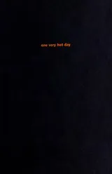 Cover of One very hot day