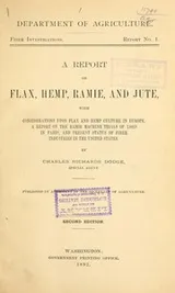 Cover of A report on flax, hemp, ramie, and jute