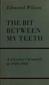 Cover of The bit between my teeth