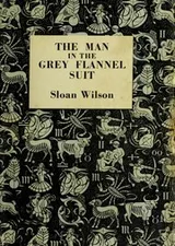 Cover of The man in the grey flannel suit