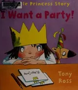 Cover of I want a party!
