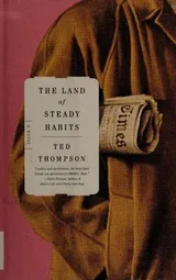 Cover of The Land of Steady Habits