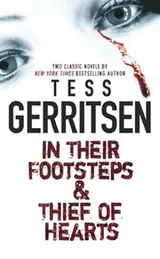 Cover of In Their Footsteps & Thief Of Hearts