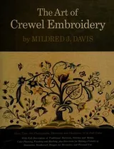 Cover of The art of crewel embroidery