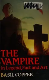 Cover of The vampire - in legend, fact and art