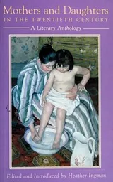 Cover of Mothers and Daughters in the Twentieth Century